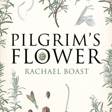 Rachael_Boast_Pilgrims_Flower