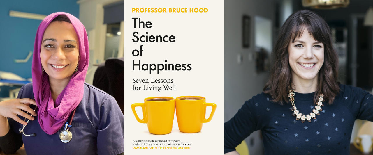 Dr Federica, The Science of Happiness and Dr Jessamy Hibbard