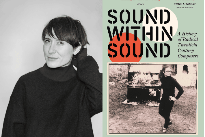 Kate Molleson and her book cover Sound Within Sound