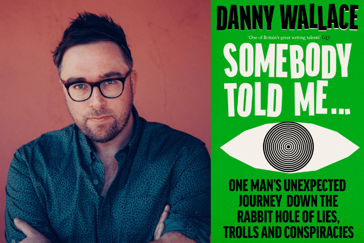 Danny Wallace and his book Somebody Told Me
