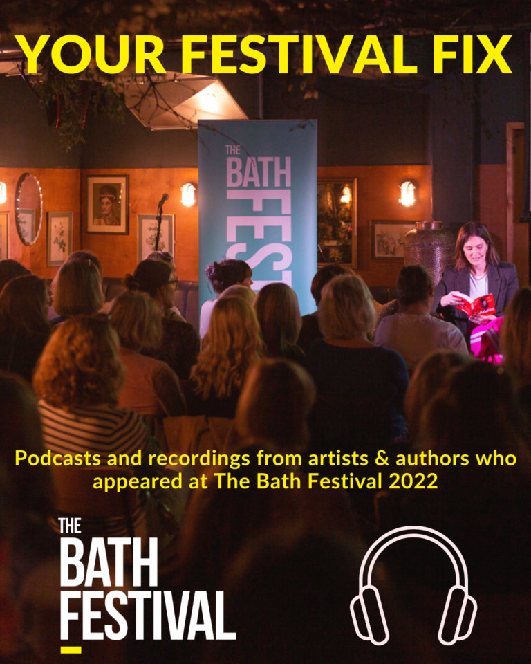 The Bath Festival 2022 Podcast Bath Festivals Bath Festivals